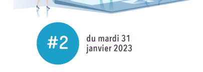 #2 - Mardi 31 janvier 2023